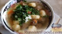 Суп с фрикадельками и сырными шариками (клецками)