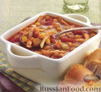 Быстрый куриный суп с фасолью, кукурузой и помидорами